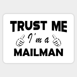 Mailman - Trust me I'm a mailman Magnet